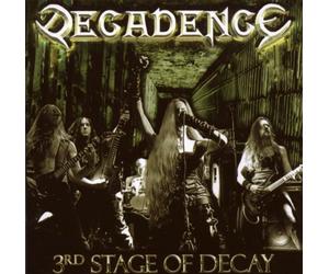 Decadence - The 3rd Stage Of Decay