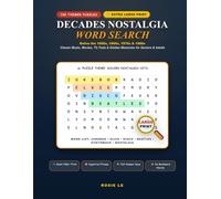 Decades Nostalgia Word Search for Seniors: 100 Large Print Puzzles Celebrating the 1950s, 1960s, 1970s & 1980s: Retro Music, Movies, TV, Fads & Golden Memories for Adults and Elderly