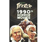 Decades of Terror 2019: 1990's Horror Movies: 3 (Decades of Terror 2019: Horror Movie Decades (Color))