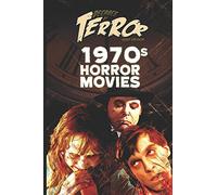 Decades of Terror 2020: 1970s Horror Movies: 1