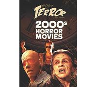 Decades of Terror 2020: 2000s Horror Movies: 4