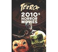 Decades of Terror 2020: 2010s Horror Movies: 5