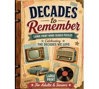 Decades to remember: Large print word search puzzles (Kaizen Puzzles)