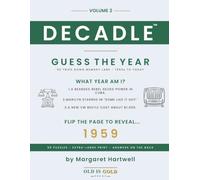 DECADLE: Guess the Year: A Nostalgia Guessing Game for Seniors in Large Print - 50 All-New Trips Down Memory Lane, 1950s to the 2000s