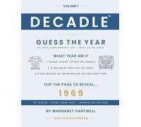 DECADLE - Guess the Year: A Nostalgia Guessing Game for Seniors in Large Print - 50 Trips Down Memory Lane, 1950s to the 2000s