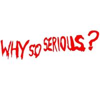 Decal Car Why So Serious Funny Car-Styling Vehicle Reflective Decals Sticker Reusable Movable Car Stickers Decoration for Girls Car Window or Bumper - Red