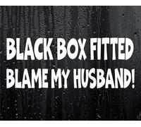 Decalarama Car Sticker Black Box Fitted Blame My Husband Fun Cute Window Bumper Door New Driver Decal