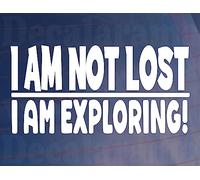 Decalarama Car Sticker I'm Not Lost I'm Exploring Funny Novelty Van Window Bumper Boot Door Decal Gift Present