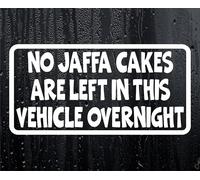 Decalarama Car Sticker No Jaffa Cakes Left In Vehicle Overnight