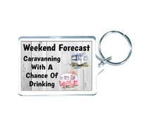 Decalarama Caravan Gift Keyring - Weekend Forecast Caravanning With A Chance Of Drinking - Cute Novelty Fun Holiday Present