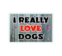 Decalarama Dog Fridge Magnet - I Really Love Dogs - Novelty Magnet - Birthday Present