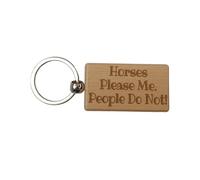 Decalarama Horse Keyring Gift - Horses Please Me People Do Not - Owner Engraved Hardwood Keyring Novelty Nice Custom Gift