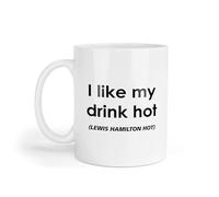 Decalarama Lewis Hamilton Mug Gift I Like My Drink Hot Nice Cute Novelty Formula One GP F1 Driver Fan Cup