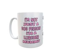 Decalarama Lurcher Mug Gift - I'm Not Just A Dog Person I'm A Mummy - Nice Funny Cute Novelty Pet Owner Cup Present
