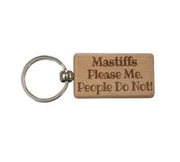 Decalarama Mastiff Keyring Gift - * Please Me People Do Not - Nice Cute Engraved Wooden Key Fob Novelty Dog Owner Present
