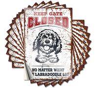 Decals for Cars Keep Gate Closed No Matter What The Labradoodle Say Funny Sticker 10 Pcs Funny Sticker Man Cave Bar(6X9CM)