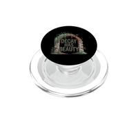 Decay Has Beauty Urbex Exploration PopSockets PopGrip for MagSafe