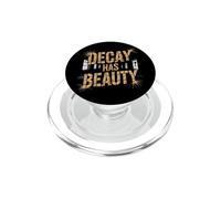 Decay Has Beauty Urbex Exploration PopSockets PopGrip for MagSafe