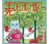 Decay of the Angel - Decay Of The Angel