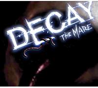 Decay: The Mare Steam Gift