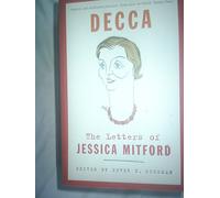 Decca: The Letters of Jessica Mitford