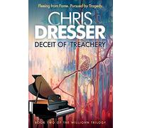 Deceit of Treachery: Book Two of the Willjohn Trilogy: 2