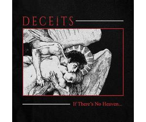 Deceits - If There's No Heaven... [VINYL]
