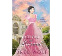 Deceived & Honoured: The Baron's Vexing Wife (Love's Second Chance)