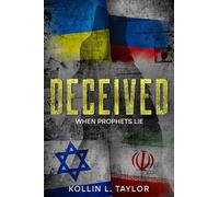 Deceived: When Prophets Lie