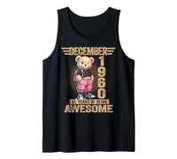 December 1960 65th Birthday 65 Year Teddy Bear Being Awesome Tank Top
