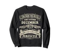 December 1972 53rd Birthday 53 Year old Bday Gifts For Men Sweatshirt