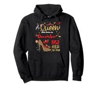 December Birthday A Queen Was Born in December 1952 December Pullover Hoodie