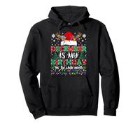 December Is My Birthday Christmas Funny Bday Xmas Boys Girls Pullover Hoodie