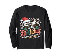 December is My Birthday Christmas Kids Men Women Toddler Tee Long Sleeve T-Shirt