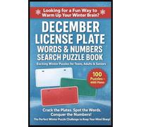 December License Plate Word & Number Search Puzzle Book For Teens, Adults & Seniors: Brain Games Large Print | 100 Puzzles, 4000 Number Plate Formats ... Gift For Christmas, Holiday, Relax & Birthday