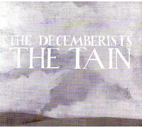 Decemberists, The - The Tain Ep