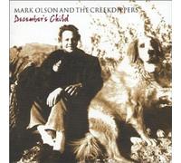 December's Child by Mark Olson & Creekdippers (2002) Audio CD