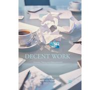Decent Work: Concept, Theory and Measurement