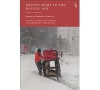 Decent Work in the Digital Age: European and Comparative Perspectives