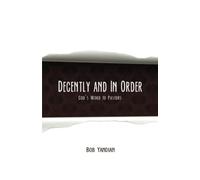 Decently and in Order: God's Word to Pastors