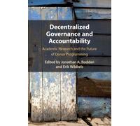Decentralized Governance and Accountability : Academic Research and the Future of Donor Programming