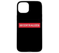 Decentralized Open Source Bitcoin Blockchain Governance BTC Case for iPhone 15 Plus