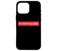 Decentralized Open Source Bitcoin Blockchain Governance BTC Case for iPhone 16 Pro Max