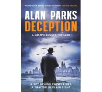 Deception : A gripping new WW2 thriller for fans of Robert Harris and Rory Clements
