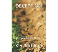DECEPTION: A Steven Dunbar Thriller