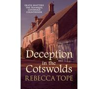 Deception in the Cotswolds: The gripping cosy crime series (Cotswold Mysteries 9)