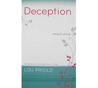 Deception: Letting Go of Lying (Resources for Biblical Living)