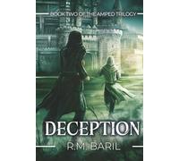 Deception (The Amped Trilogy)