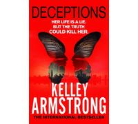 Deceptions : Book 3 in the Cainsville Series