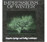 Deceptive springs and fasing landscapes by Impressions of Winter